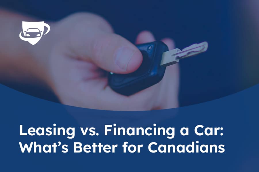 Leasing vs. Financing a Car: What’s Better for Canadians